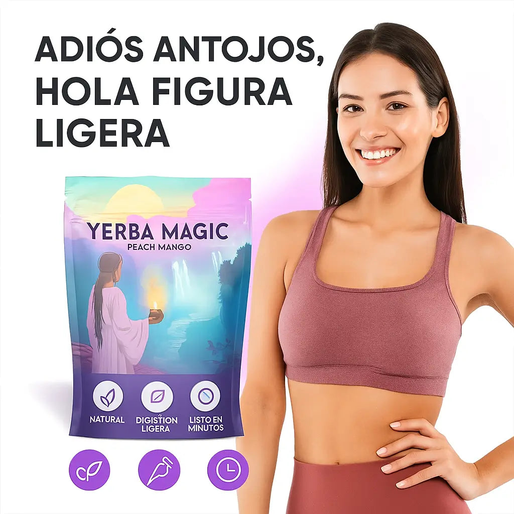 🔥 Yerba Magyc® — Tu aliada natural para controlar antojos y sentirte más liviana cada día
